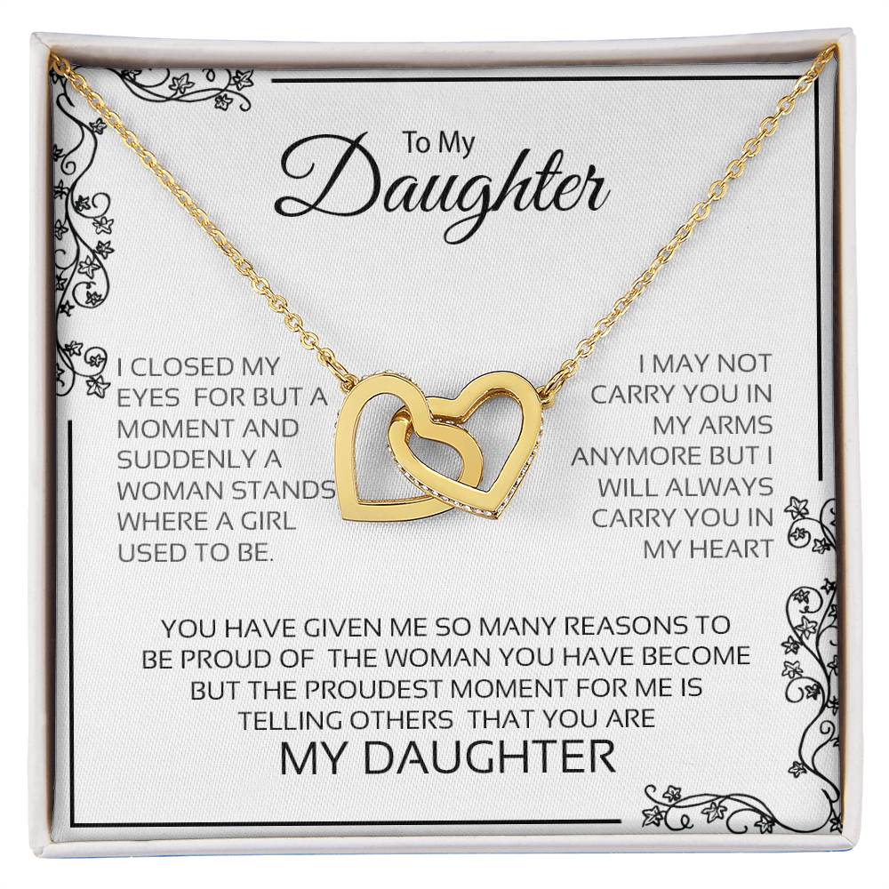 To My Daughter | I Will Always Carry You In My Heart - Interlocking Hearts necklace