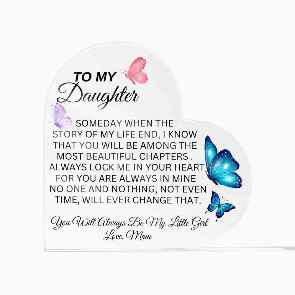 LOVE MY DAUGHTER HEART PLAQUE