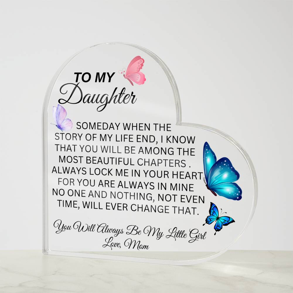 LOVE MY DAUGHTER HEART PLAQUE